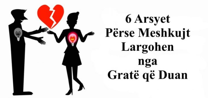 Femra – Pavarësisht se ju do, ai do të largohet nëse bëni këto 6 gabime!