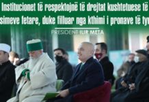 Komunitetet fetare, apeli i Metës: Të respektohen të drejtat e tyre kushtetuese!