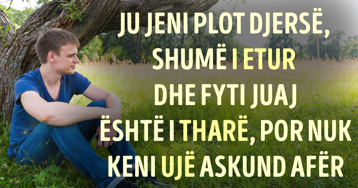 “Nuk vonoj, të të sjell ujë”, i thotë dikush… Kalon çerek ore dhe asgjë nuk ndodh, ti ndryshon mendim…